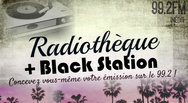 Radiothèque et Black Station se rencontrent ! Radiothèque et Black Station se rencontrent !