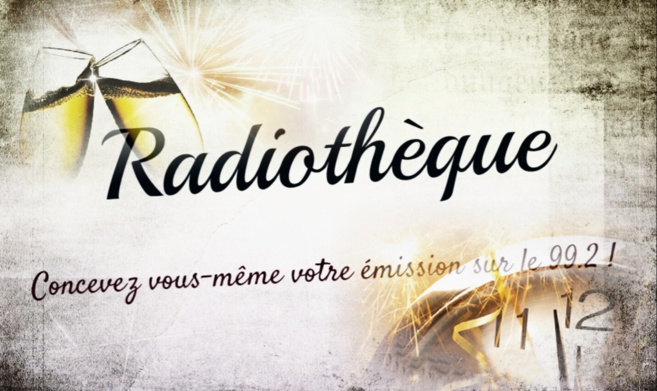 RADIOTHEQUE : la première de l'année ! RADIOTHEQUE : la première de l'année !