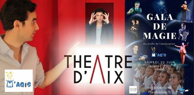Un gala de magie pour la bonne cause ce samedi 22 juin au Théâtre d’Aix ! Un gala de magie pour la bonne cause ce samedi 22 juin au Théâtre d’Aix !
