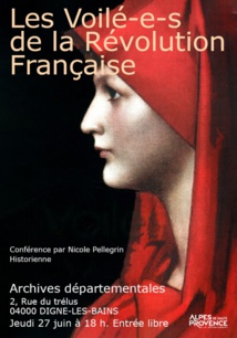 Les françaises voilées depuis la révolution Les françaises voilées depuis la révolution