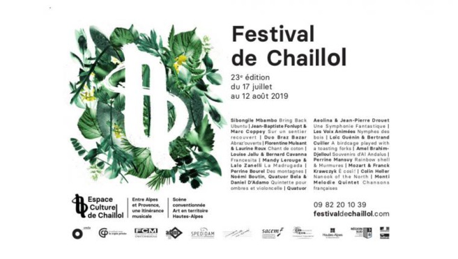 La 23e édition du Festival de Chaillol se déroulera du 17 juillet au 12 août 2019 La 23e édition du Festival de Chaillol se déroulera du 17 juillet au 12 août 2019