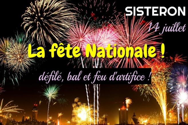 Le 14 juillet sera exceptionnel à Sisteron ! Le 14 juillet sera exceptionnel à Sisteron !