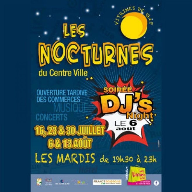 Les Nocturnes de Gap font leur retour! Les Nocturnes de Gap font leur retour!