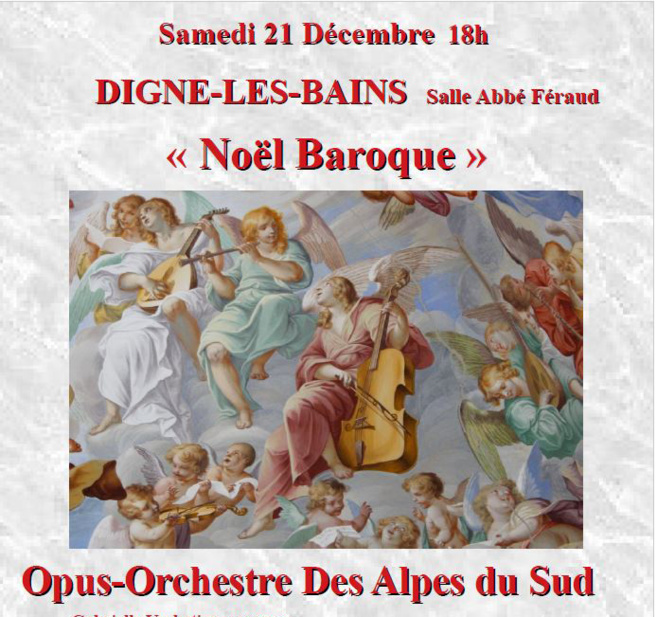 Concert "Noël baroque" avec Opus Orchestre des Alpes du Sud Concert "Noël baroque" avec Opus Orchestre des Alpes du Sud