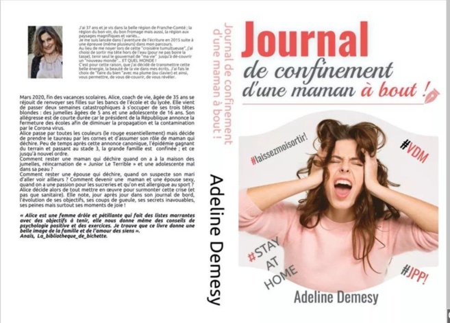 Le journal de confinement d'une maman à bout, un livre d'Adeline Demesy Le journal de confinement d'une maman à bout, un livre d'Adeline Demesy