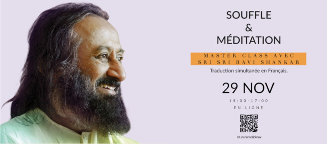 Une Masterclass  avec Sri Sri Ravi Shankar organisée ce dimanche par l'Art de Vivre