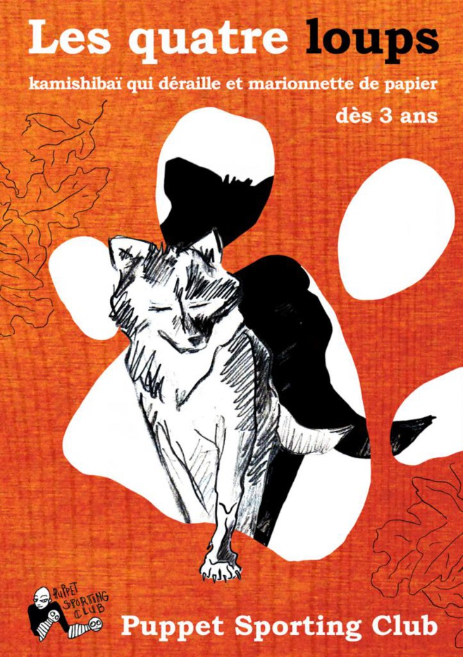 "Les 4 loups": un spectacle jeune public "Les 4 loups": un spectacle jeune public