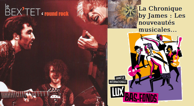 La chronique by James-les nouveautés musicales La chronique by James-les nouveautés musicales