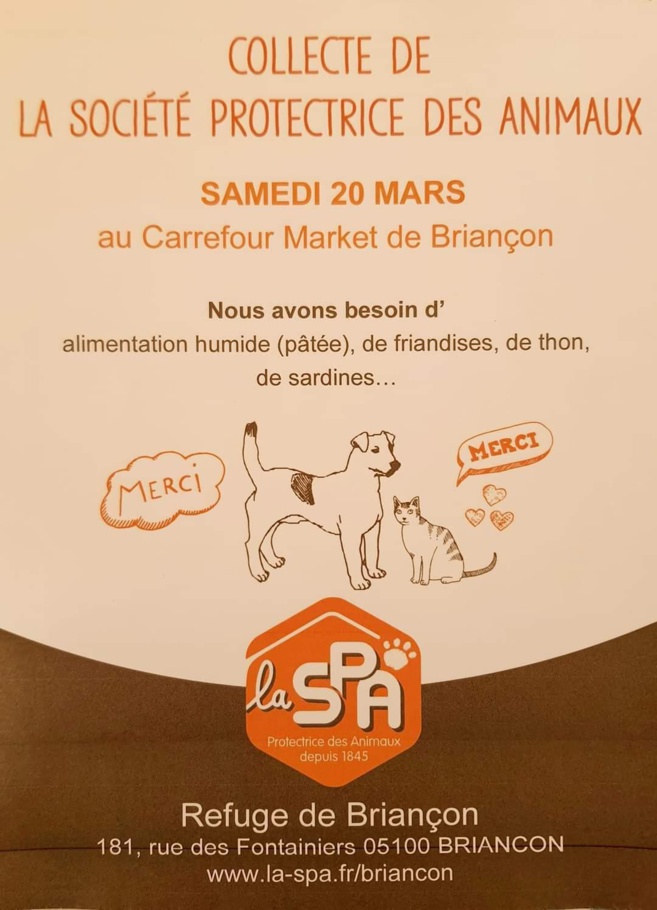 Une collecte au profit des animaux de la S.P.A le 20 mars Une collecte au profit des animaux de la S.P.A le 20 mars