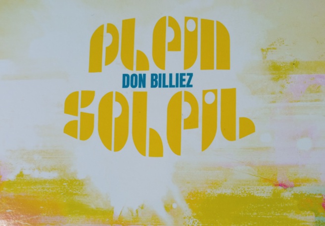 Don Billiez-Plein Soleil-Nouvel album Don Billiez-Plein Soleil-Nouvel album