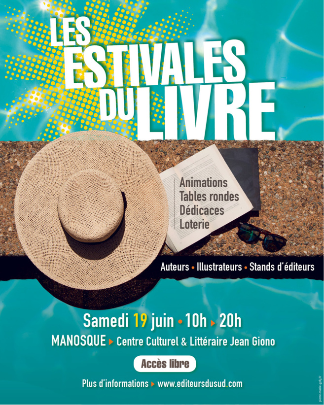 "Les Estivales du livre" à Manosque, le 19 juin "Les Estivales du livre" à Manosque, le 19 juin