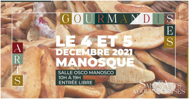 Manosque : Salon des arts et de la gourmandise samedi 4 et dimanche 5 décembre salle Osco Manosco