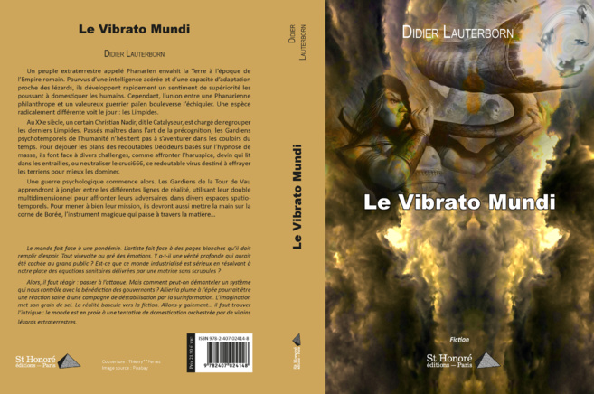Le vibrato mundi : Troisème roman de l'écrivain Didier Lauterborn Le vibrato mundi : Troisème roman de l'écrivain Didier Lauterborn