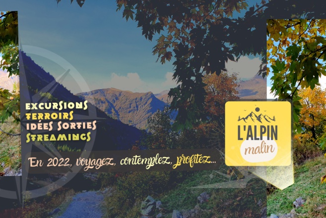 L'Alpin Malin: Un guide numérique pour Voyager dans les Alpes au quotidien ! L'Alpin Malin: Un guide numérique pour Voyager dans les Alpes au quotidien !