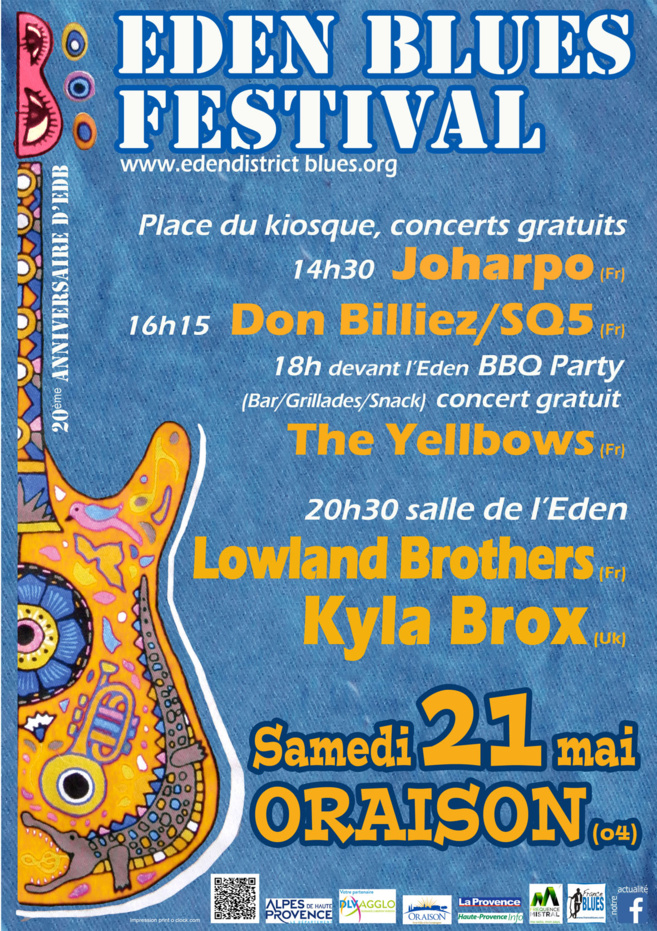 EDEN BLUES FESTIVAL, samedi 21 mai à Oraison EDEN BLUES FESTIVAL, samedi 21 mai à Oraison