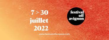La 56ème édition du Festival OFF d’Avignon, c'est parti ! 