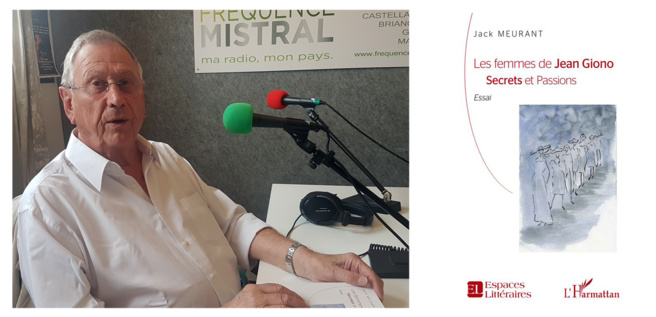 Jack Meurant présente "Les femmes de Giono, secrets et passions" Jack Meurant présente "Les femmes de Giono, secrets et passions"