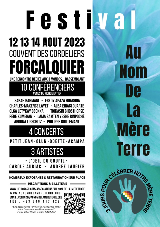 Forcalquier, Festival "Au nom de la Mère Terre" du 12 au 14 août Forcalquier, Festival "Au nom de la Mère Terre" du 12 au 14 août