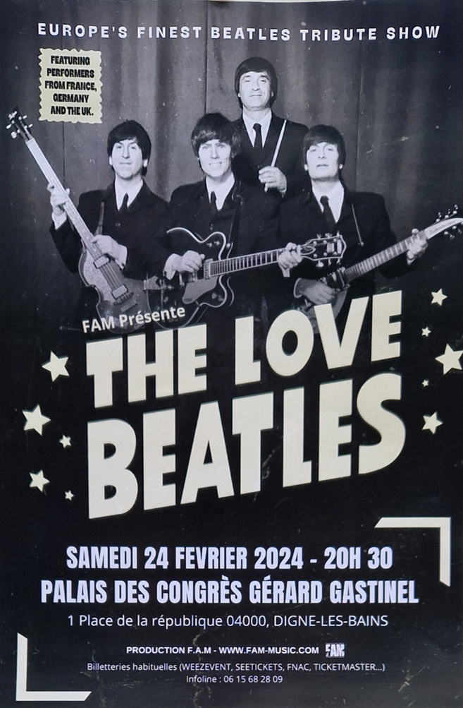 A Digne les bains, le palais des congrès va vibrer au son des Beatles ! A Digne les bains, le palais des congrès va vibrer au son des Beatles !