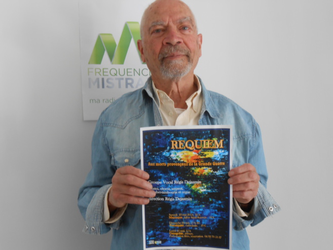 Regis Dejasmin présente son requiem, un hommage aux morts provençaux de la Grande Guerre Regis Dejasmin présente son requiem, un hommage aux morts provençaux de la Grande Guerre