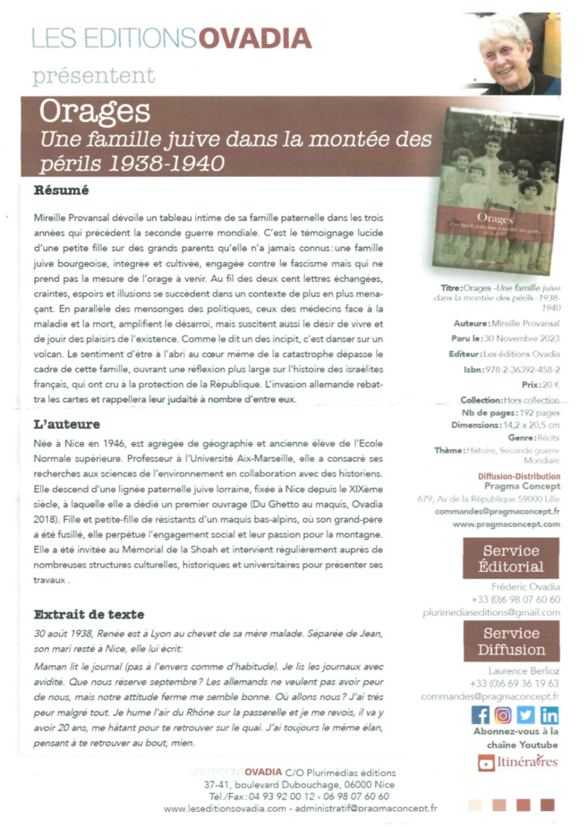 "Orages, une famille juive dans la montée des périls 1938-1940" de Mireille Provansal. "Orages, une famille juive dans la montée des périls 1938-1940" de Mireille Provansal.