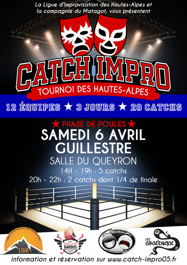 Le premier tournoi de catch d'impro des Hautes-Alpes Le premier tournoi de catch d'impro des Hautes-Alpes