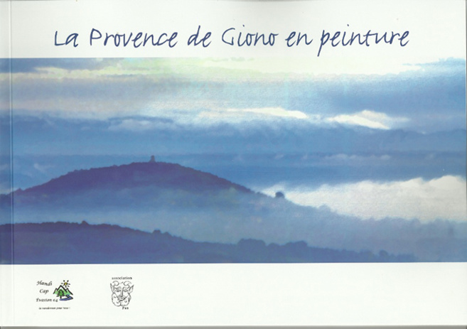 « La Provence de Giono en peintures » s’expose à Digne « La Provence de Giono en peintures » s’expose à Digne