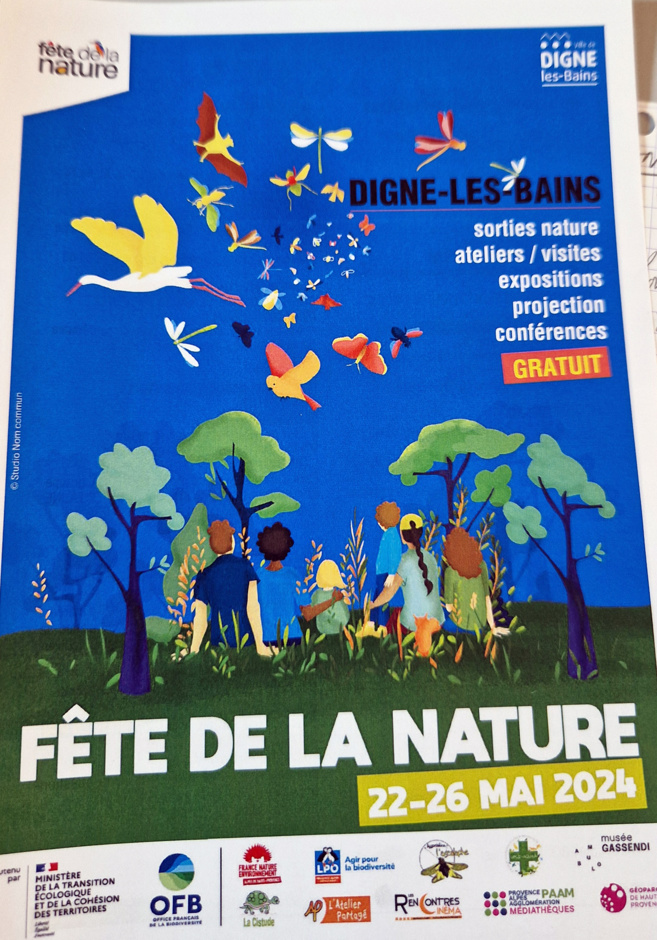 La fête de la Nature : une 1ère édition à Digne les bains du 22 au 26 mai 2024. La fête de la Nature : une 1ère édition à Digne les bains du 22 au 26 mai 2024.