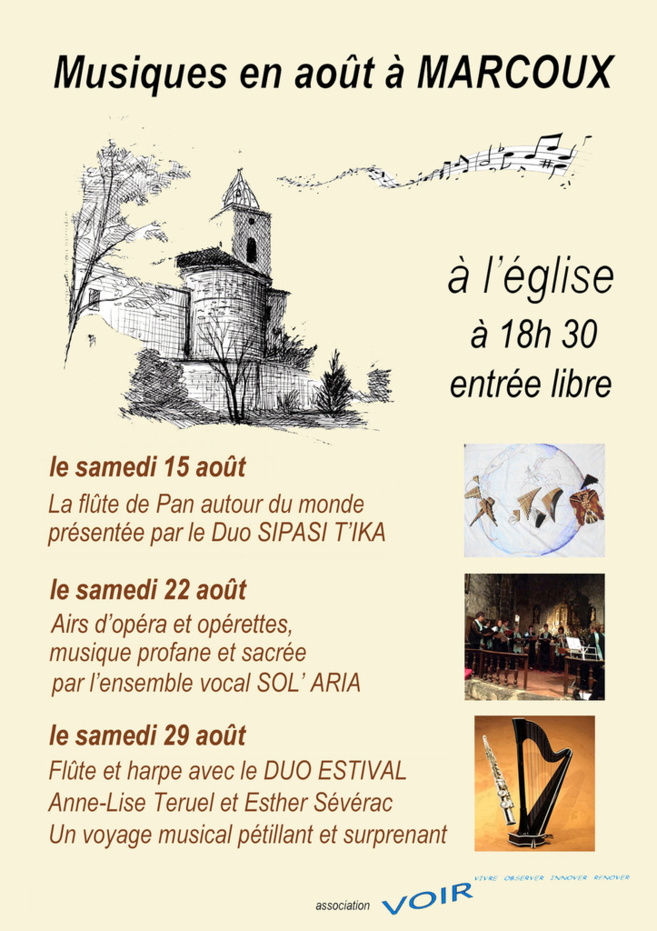 Les samedis 15, 22 et 29 août Musiques en août à Marcoux Les samedis 15, 22 et 29 août Musiques en août à Marcoux