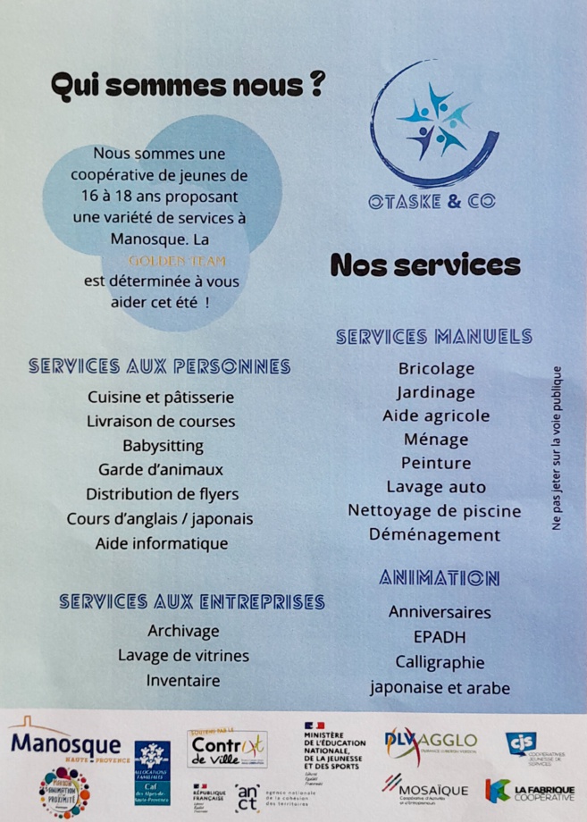 La Coopérative Jeunesse de Services reprend cet été avec quatorze jeunes manosquins qui ont créé leur entreprise de services ! La Coopérative Jeunesse de Services reprend cet été avec quatorze jeunes manosquins qui ont créé leur entreprise de services !