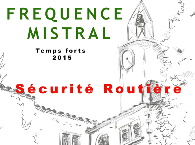 TEMPS FORTS DE L'ANNEE 2015 SUR FREQUENCE MISTRAL TEMPS FORTS DE L'ANNEE 2015 SUR FREQUENCE MISTRAL
