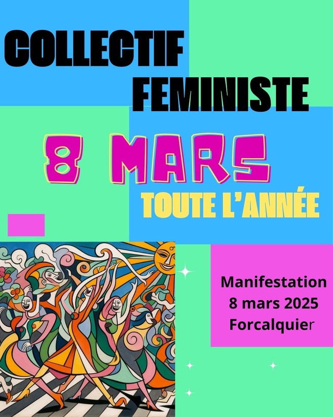 Collectif Féministe des Alpes de haute provence: le 8 mars toutes l'année ! - Forcalquier Collectif Féministe des Alpes de haute provence: le 8 mars toutes l'année ! - Forcalquier