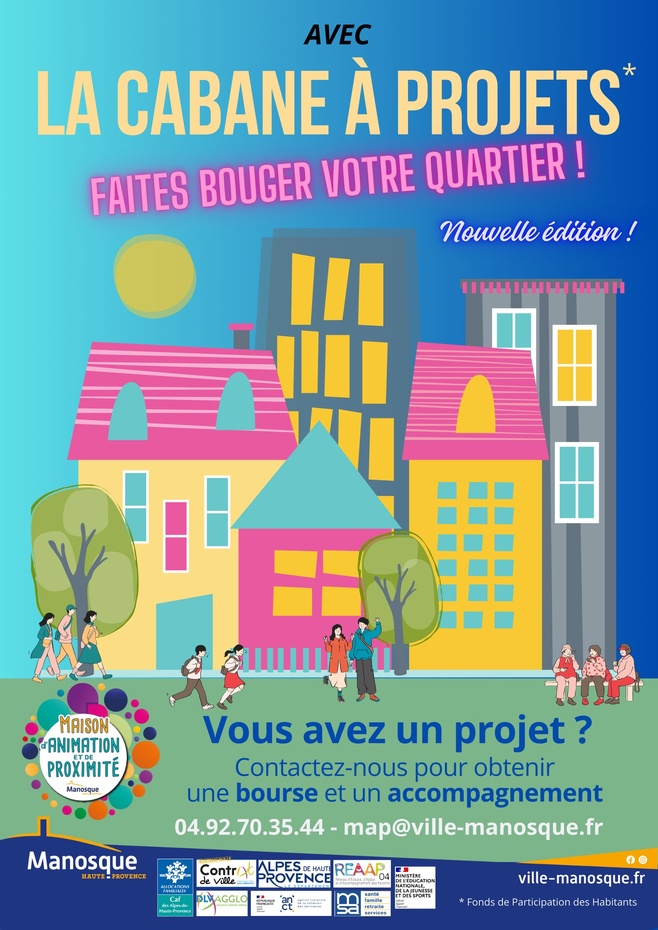 Emission spéciale 03 - "La Cabane à Projets" - La maison d'animation et de proximité de manosque Emission spéciale 03 - "La Cabane à Projets" - La maison d'animation et de proximité de manosque