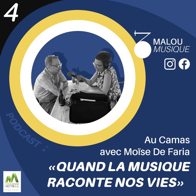 Malou Musique, "Quand la musique raconte nos vies", épisode n°4
