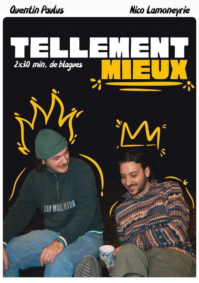 "Tellement mieux", l'humour c'est mieux à deux ! "Tellement mieux", l'humour c'est mieux à deux !