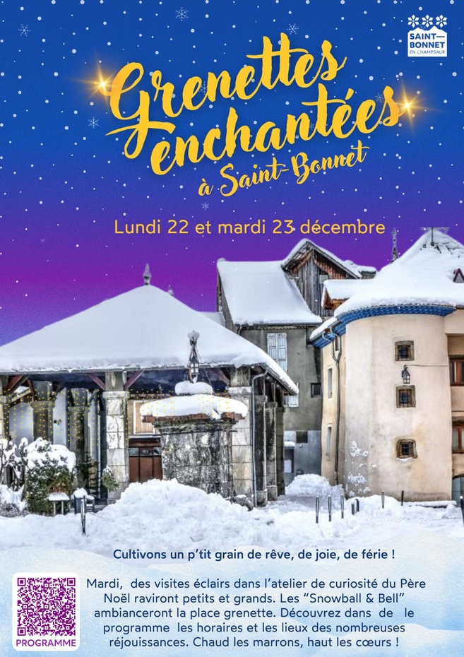 Grenettes enchantées à Saint-Bonnet en Champsaur Grenettes enchantées à Saint-Bonnet en Champsaur