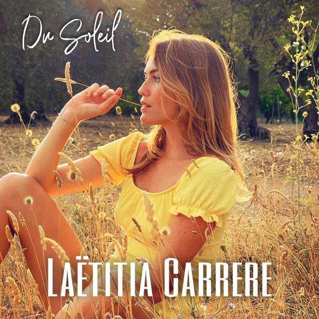 Laëtitia Carrere, une lumière nouvelle avec son premier album « Du Soleil » Laëtitia Carrere, une lumière nouvelle avec son premier album « Du Soleil »