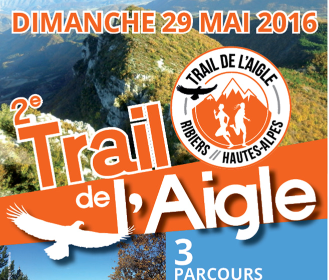 Ribiers prépare le Trail de l’Aigle ! Ribiers prépare le Trail de l’Aigle !
