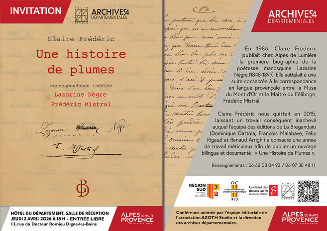 Une histoire de plumes : correspondance de Lazarine Nègre et Frédéric Mistral Une histoire de plumes : correspondance de Lazarine Nègre et Frédéric Mistral