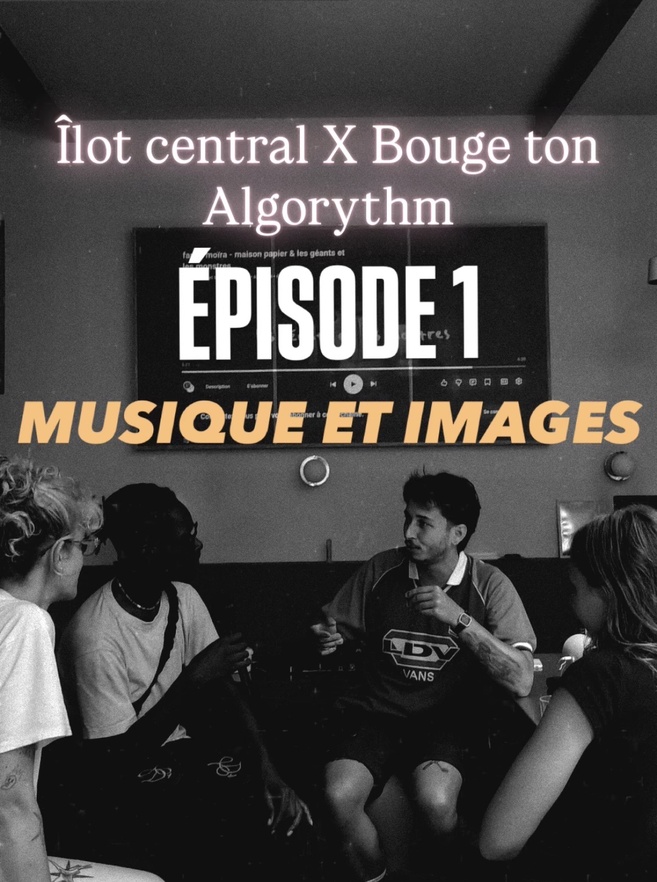 Bouge ton Algo - Musique et Images