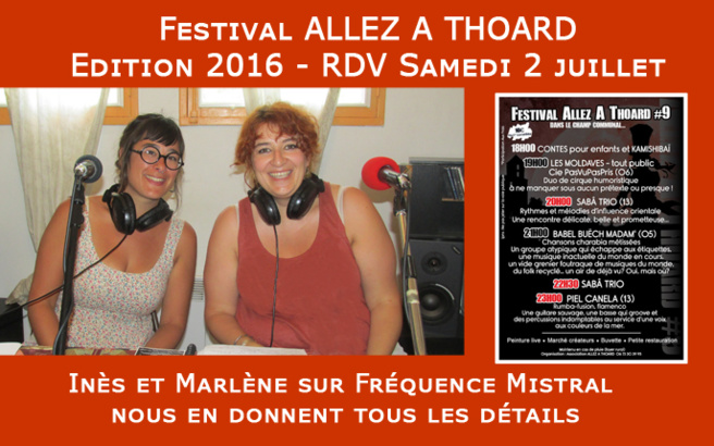 Festival Allez à Thoard ce Samedi 2 juillet 2016 Festival Allez à Thoard ce Samedi 2 juillet 2016