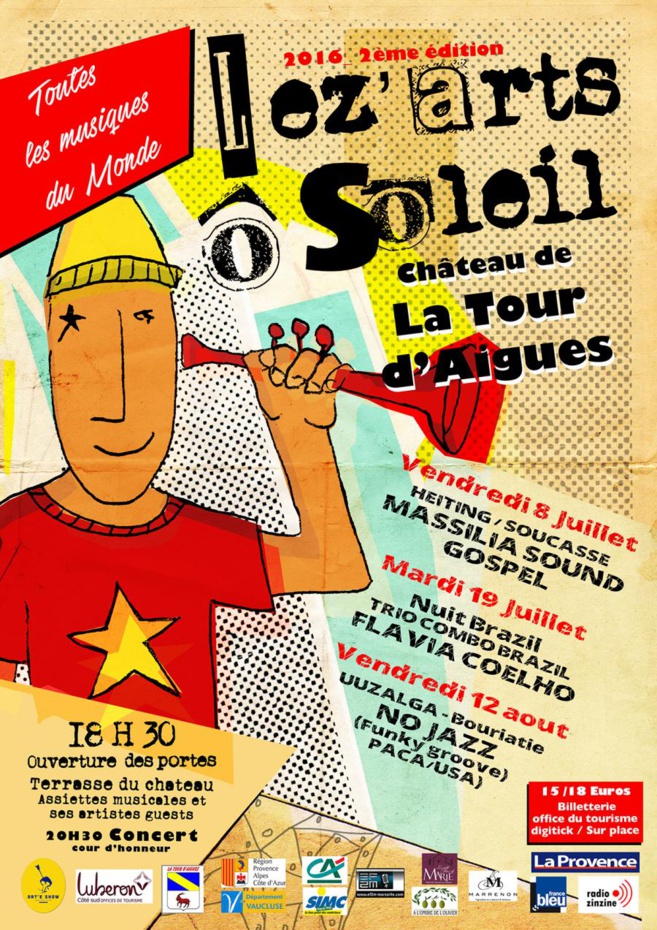 Ouverture du festival LeZ'Arts ô soleil vendredi Ouverture du festival LeZ'Arts ô soleil vendredi
