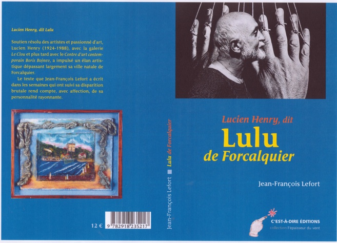 Lulu de Forcalquier est l’objet d’un livre forcément émouvant Lulu de Forcalquier est l’objet d’un livre forcément émouvant