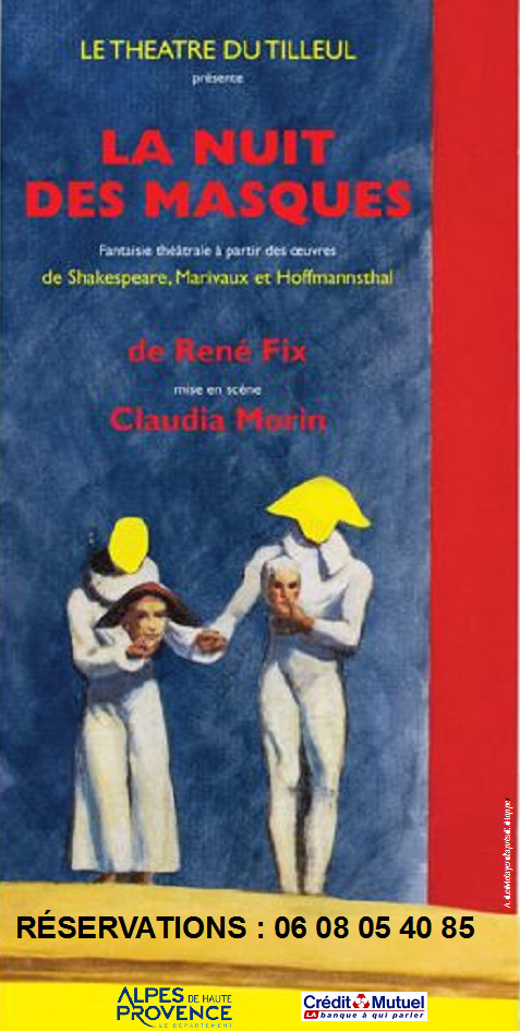 Shakespeare, Marivaux et Hofmannsthal réunis dans "La nuit des masques"