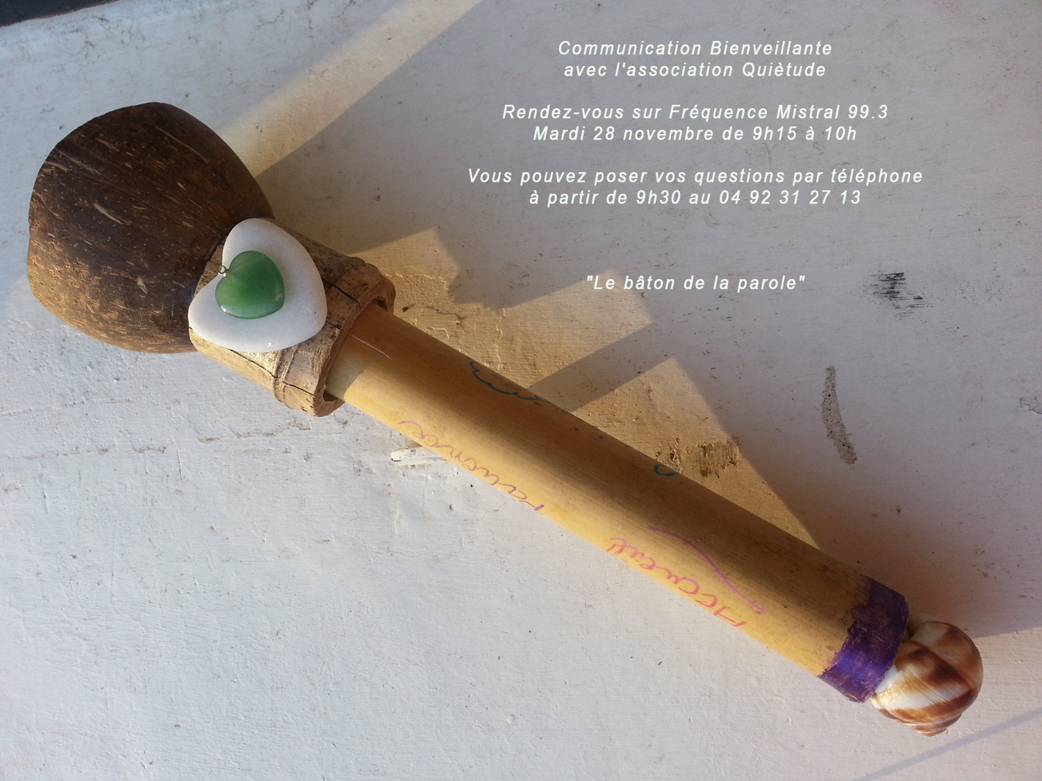 Communication bienveillante sur Fréquence Mistral