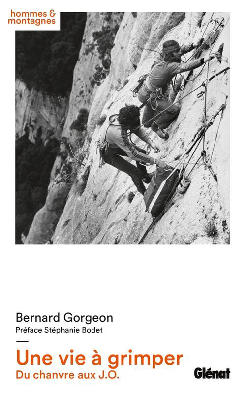 Bernard Gorgeon a passé toute une vie à grimper…