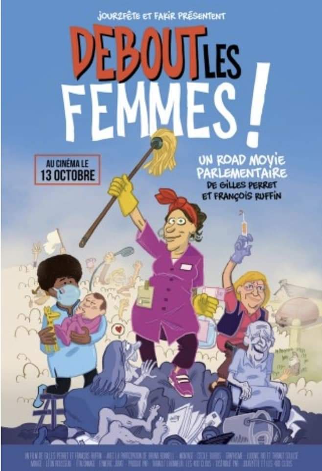 « DEBOUT LES FEMMES ! », un documentaire de Gilles PERRET et François RUFFIN