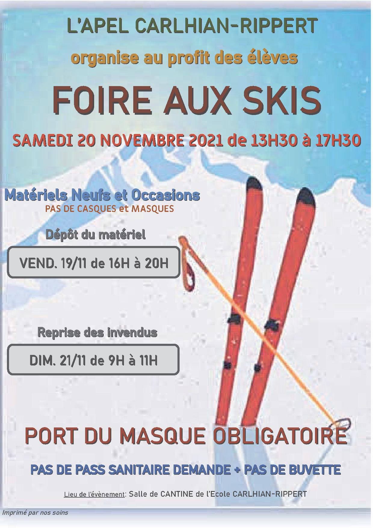 l'école Carlhian  Rippert organise ce week-end sa célèbre FOIRE AUX SKIS