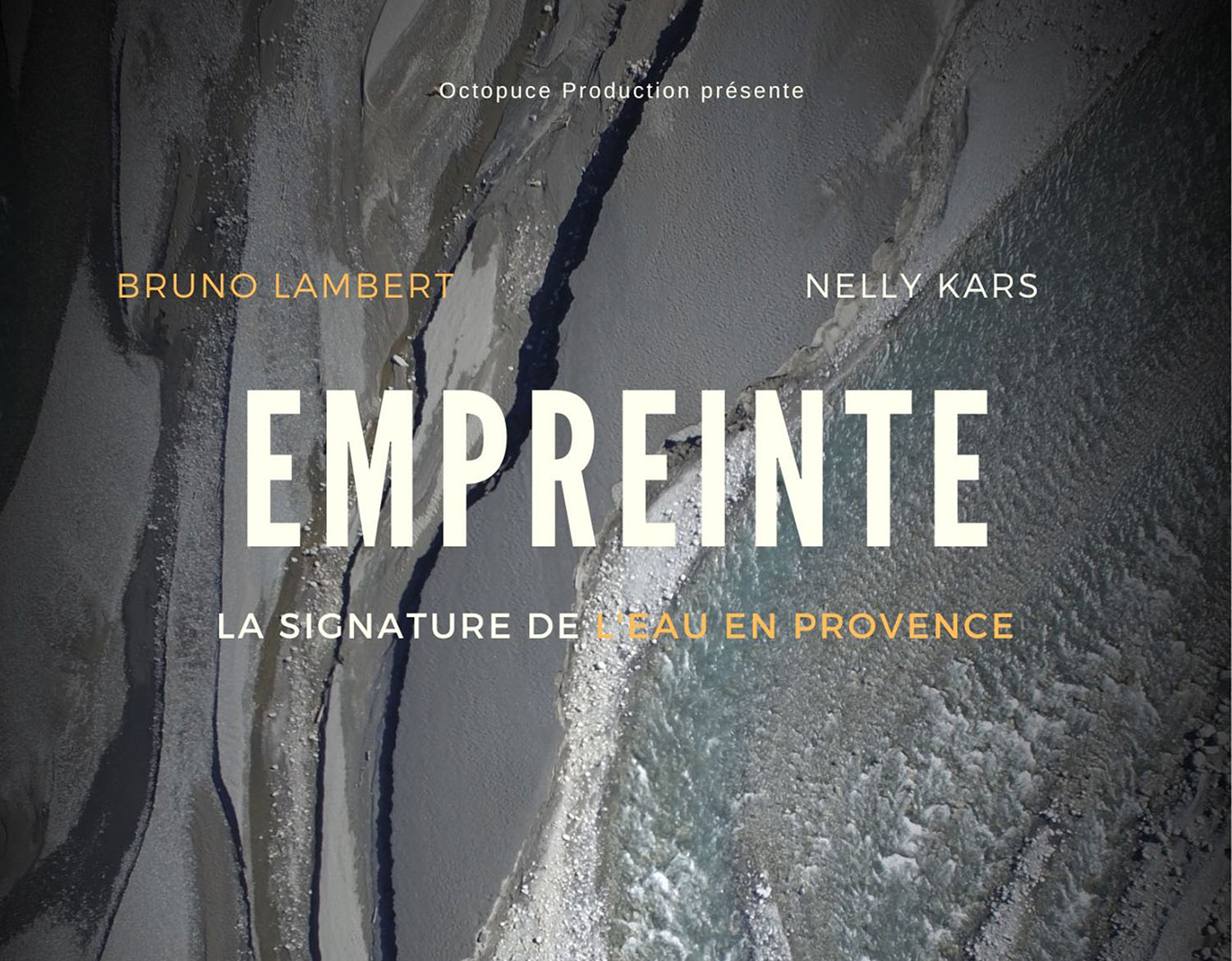 Empreinte : la signature de l'eau en Provence