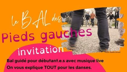 Le Bal des Pieds Gauches à Manosque !